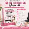 Begin Your Own Online Coaching Business