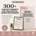 300+ ChatGPT Prompts for Your Digital Marketing Business