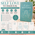 The Lead to Self Love Workbook