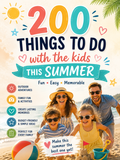 200 Things To Do With Kids This Summer