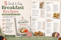 5 Quick & Easy Breakfast Recipes
